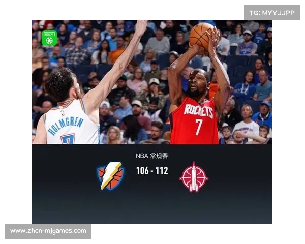 火箭112-106客场逆转雷霆，杜兰特关键中投锁定胜局